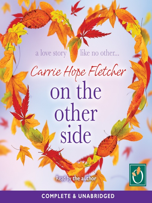 Title details for On the Other Side by Carrie Hope Fletcher - Available